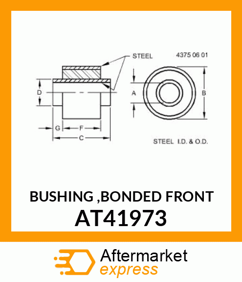 BUSHING ,BONDED FRONT AT41973