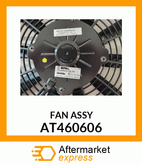 Fan - FAN, CONDENSER 24 VOLT AT460606