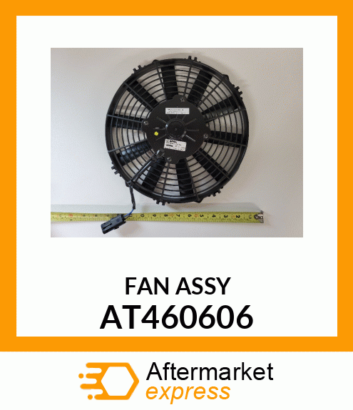 Fan - FAN, CONDENSER 24 VOLT AT460606