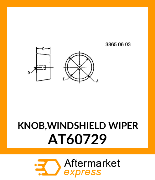 KNOB,WINDSHIELD WIPER AT60729