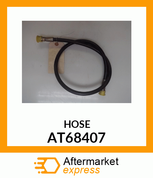 HOSE, HYDRAULIC AT68407