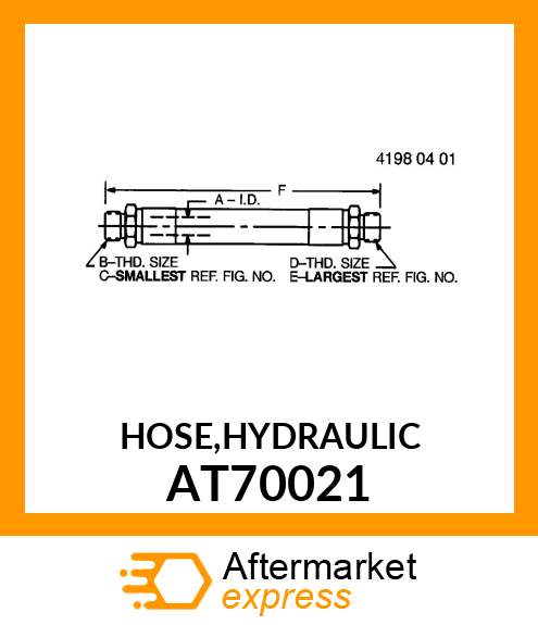 HOSE,HYDRAULIC AT70021