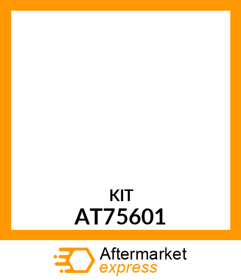 Seal Kit - KIT,SEAL AT75601