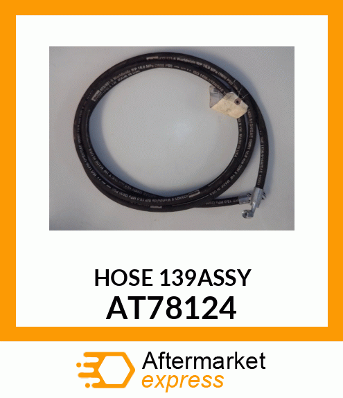 HOSE, HYDRAULIC AT78124