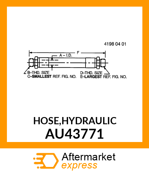 HOSE,HYDRAULIC AU43771