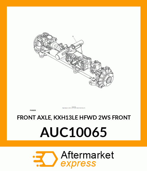 FRONT AXLE, KXH13LE HFWD 2WS FRONT AUC10065