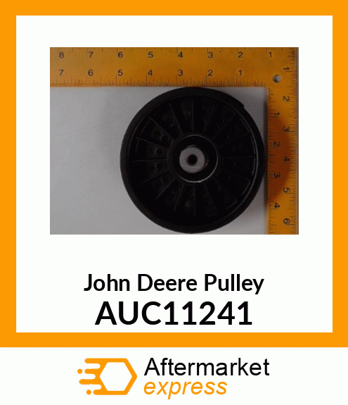 Pulley - PULLEY, FLAT IDLER PLASTIC AUC11241