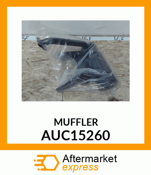 Muffler - MUFFLER AUC15260