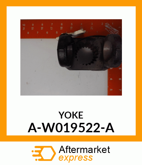 Universal Joint Yoke - TRACTOR YOKE A-W019522-A