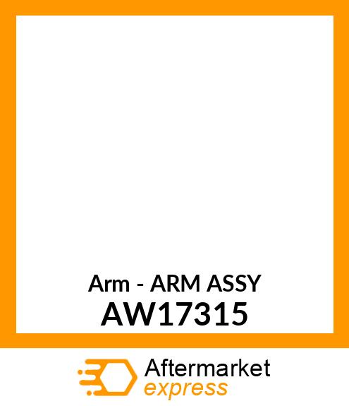 Arm - ARM ASSY AW17315