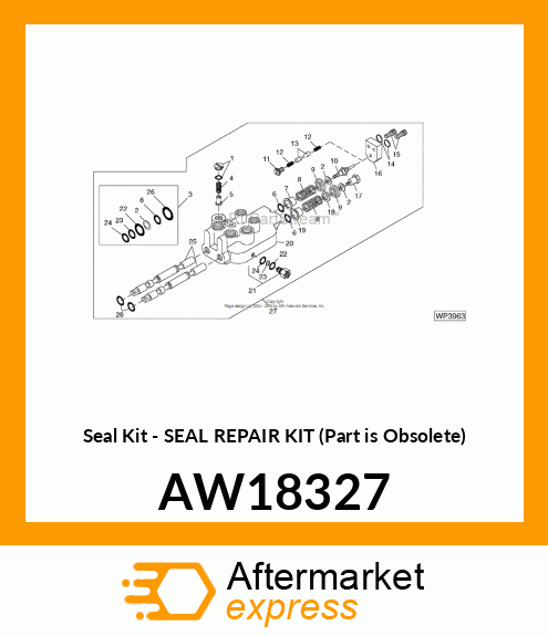 Seal Kit - SEAL REPAIR KIT (Part is Obsolete) AW18327