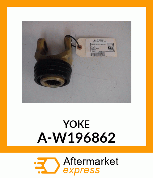 Yoke - TRACTOR YOKE, 2300 SERIES A-W196862