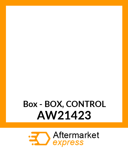 Box - BOX, CONTROL AW21423