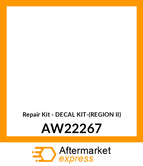 Repair Kit - DECAL KIT-(REGION II) AW22267