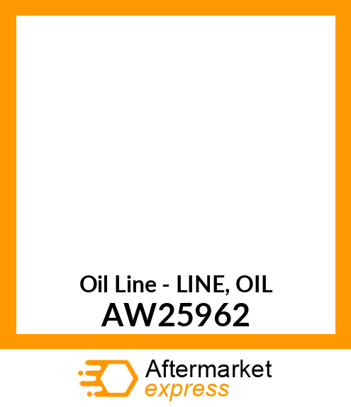 Oil Line - LINE, OIL AW25962