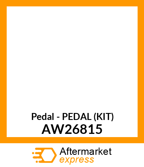 Pedal - PEDAL (KIT) AW26815