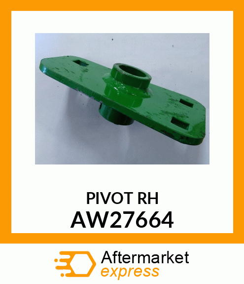 PLATE, PIVOT (RH) AW27664