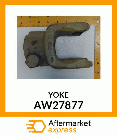 UNIVERSAL JOINT YOKE, YOKE 1 3/4 AW27877