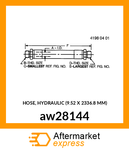 HOSE, HYDRAULIC (9.52 X 2336.8 MM) aw28144