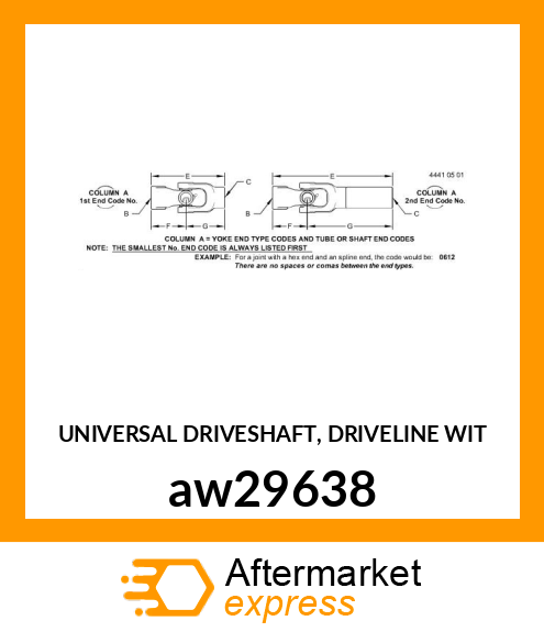 UNIVERSAL DRIVESHAFT, DRIVELINE WIT aw29638