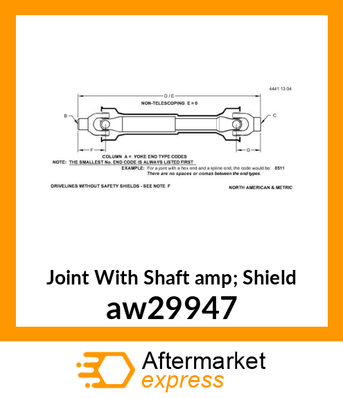 Joint With Shaft amp; Shield aw29947