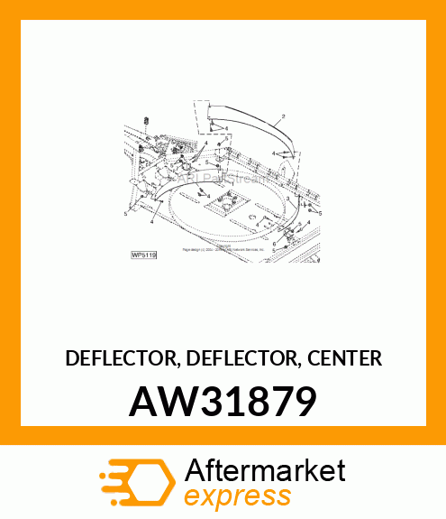 DEFLECTOR, DEFLECTOR, CENTER AW31879