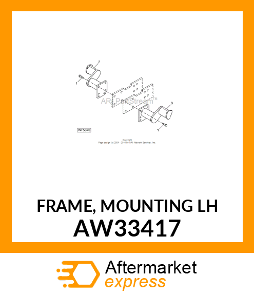 FRAME, MOUNTING (LH) AW33417