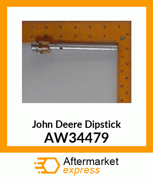 DIPSTICK, DIPSTICK, VENT PLUG AW34479