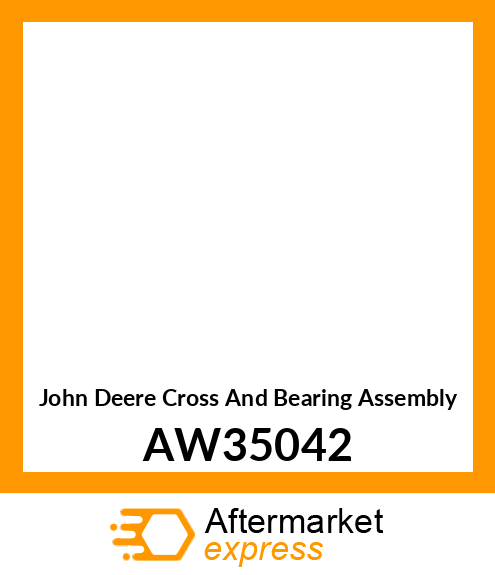 CROSS AND BEARING ASSEMBLY, CROSS A AW35042