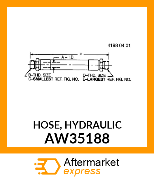 HOSE, HYDRAULIC AW35188