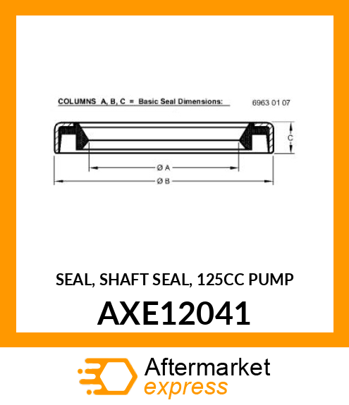 SEAL, SHAFT SEAL, 125CC PUMP AXE12041