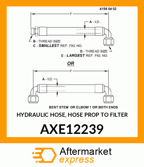 HYDRAULIC HOSE, HOSE PROP TO FILTER AXE12239