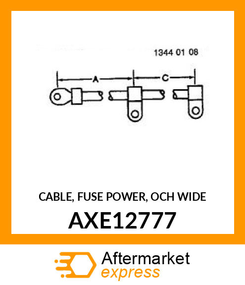 CABLE, FUSE POWER, OCH WIDE AXE12777