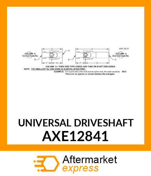 UNIVERSAL DRIVESHAFT AXE12841