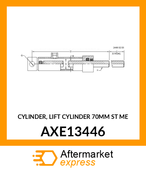 CYLINDER, LIFT CYLINDER 70MM ST ME AXE13446