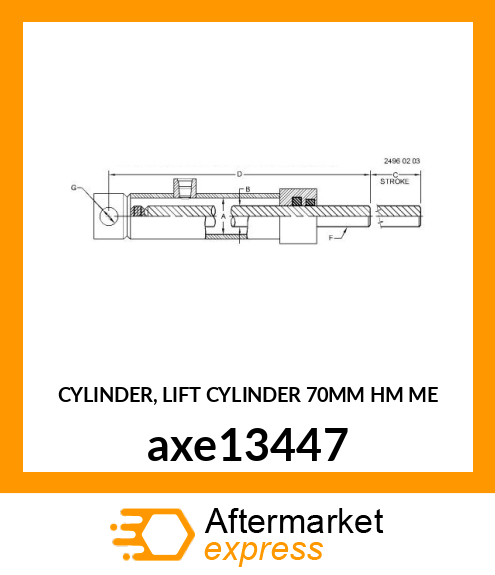 CYLINDER, LIFT CYLINDER 70MM HM ME axe13447