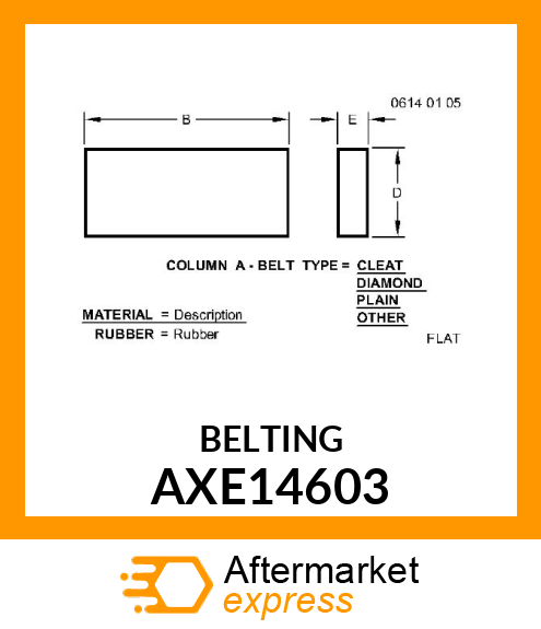 FLAT BELT, BELT ASSY, SIDE DRAPER, AXE14603