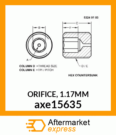 ORIFICE, 1.17MM axe15635