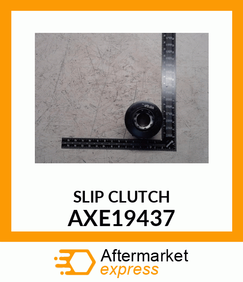 SLIP CLUTCH, DUAL DRIVE CLUTCH, 8 L AXE19437