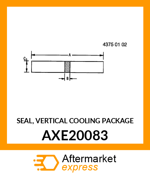 SEAL, VERTICAL COOLING PACKAGE AXE20083