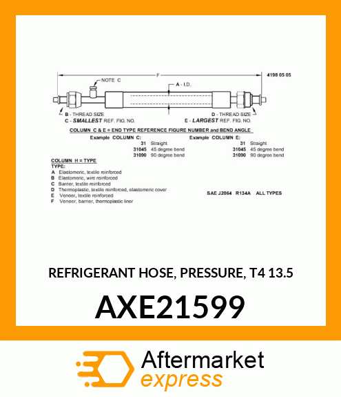 REFRIGERANT HOSE, PRESSURE, T4 13.5 AXE21599