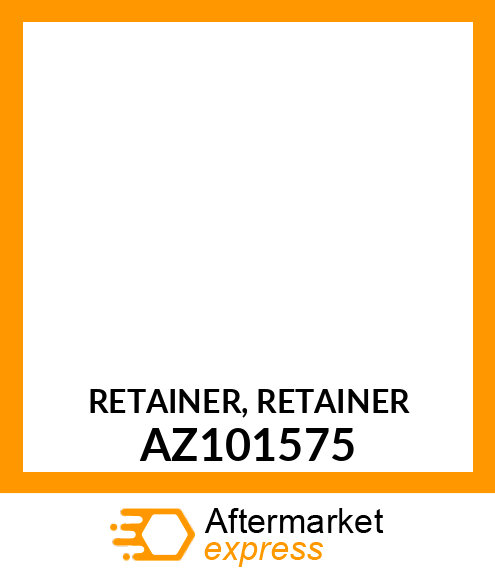 Retainer AZ101575