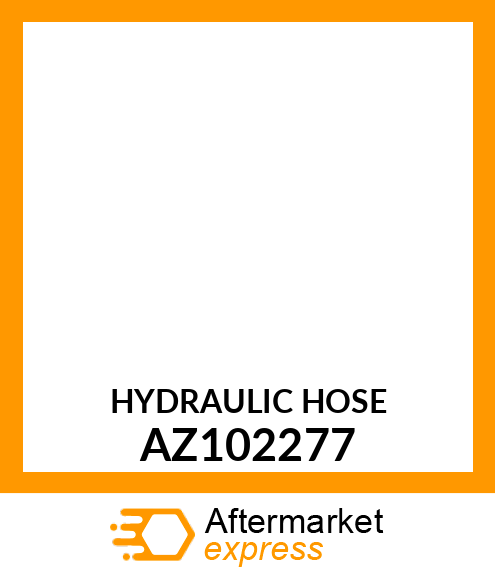 HYDRAULIC HOSE AZ102277