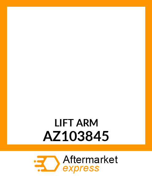 LIFT ARM AZ103845