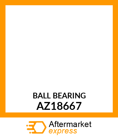 BALL BEARING AZ18667