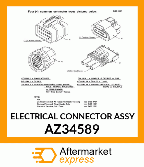 ELECTRICAL CONNECTOR ASSY AZ34589