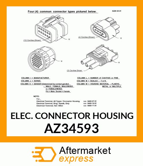 ELEC. CONNECTOR HOUSING AZ34593