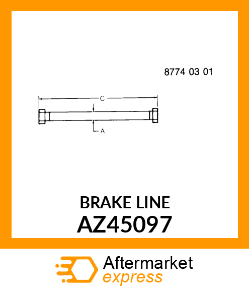 BRAKE LINE AZ45097