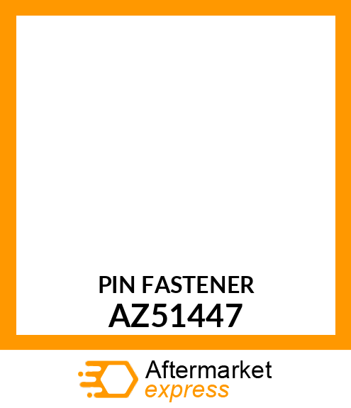 PIN FASTENER AZ51447