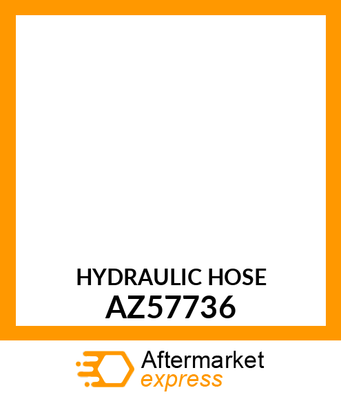 HYDRAULIC HOSE AZ57736